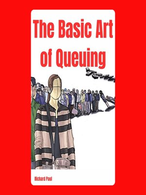 cover image of The Basic Art of Queuing